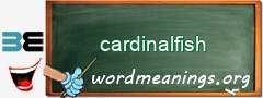 WordMeaning blackboard for cardinalfish